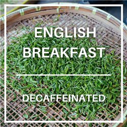Decaf English Breakfast...